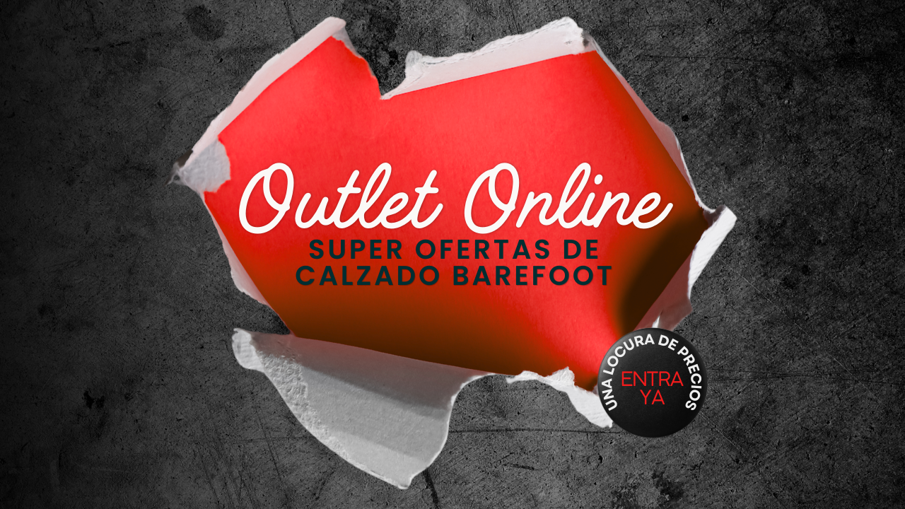 Outlet calzado barefoot